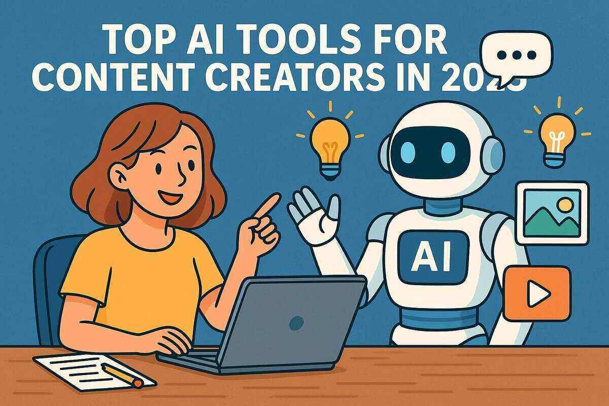 Top AI Tools for Content Creators in 2025
